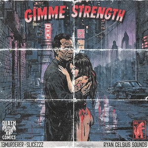 GIMME STRENGTH (Explicit)
