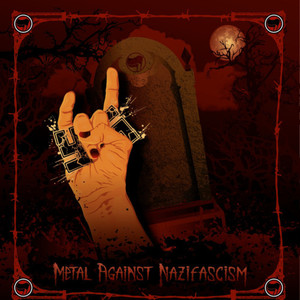 Metal Against Nazifascism (Compilation) [Explicit]