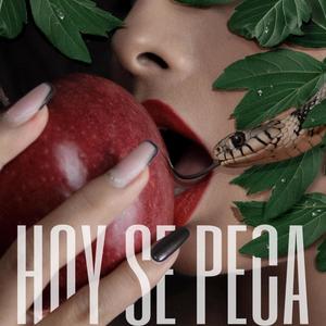 Hoy Se Peca (Explicit)