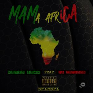 Mama Africa(feat. Ya Cetidon) (Explicit)
