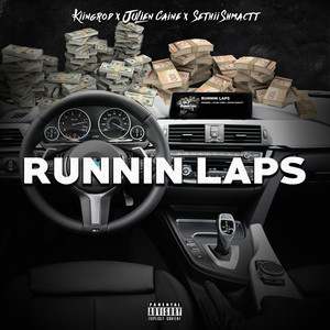 Runnin Laps (Explicit)