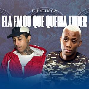 Ela Falou Que Queria Fuder (Explicit)