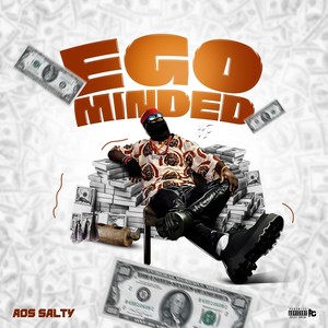 Ego minded (Explicit)