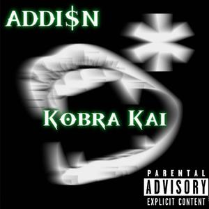 Kobra Kai (Explicit)