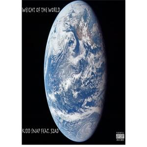 Weight of the World (feat. 52AD) [Explicit]