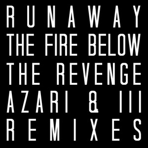The Fire Below (Azari & III Remix)