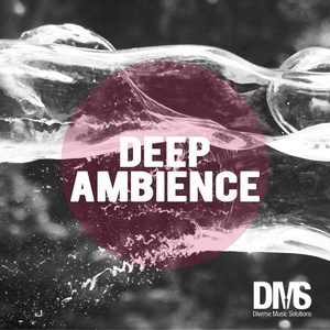 Deep Ambience