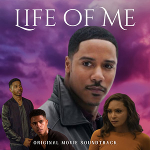 Life of Me (Original Movie Soundtrack)