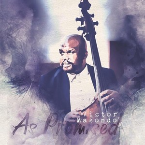 Victor Masondo - As Promised