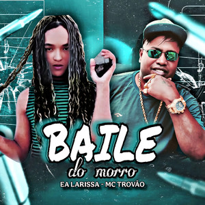 Baile do Morro (Explicit)