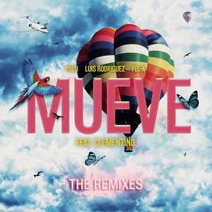 Mueve (The Remixes) [Explicit]