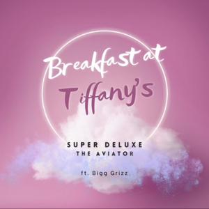 Breakfast at Tiffany’s (Explicit)