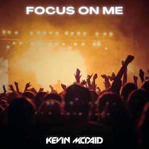 Focus On Me