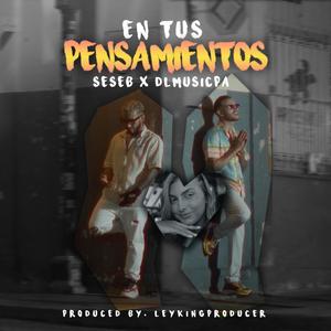 En Tus Pensamientos (feat. DLMUSICPA)