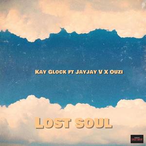 Lost soul (Explicit)