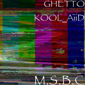 M.S.B.C (Explicit)
