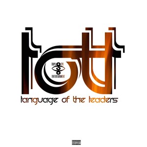 Language of the Leaders (Explicit)