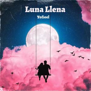 Luna llena (Explicit)