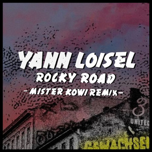 Rocky Road (Mister Kowi Remix)