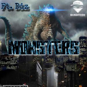 Monsters (feat. Diz) (Explicit)