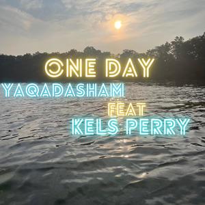 One Day (feat. Kels Perry)