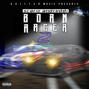 Born Racer 2 (Explicit)