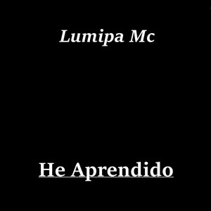 He Aprendido