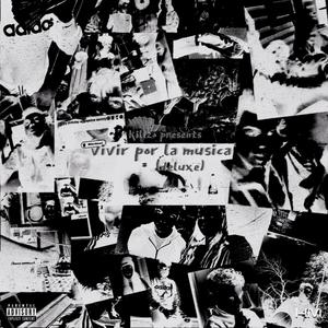 Vivir Por La Música (Deluxe) [Explicit]