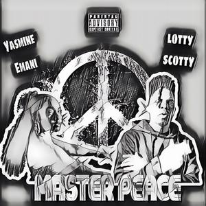 Master Peace (feat. YasmineEmani) [Explicit]