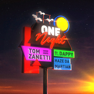One Night(feat. Dappy & Haze Da Martian)