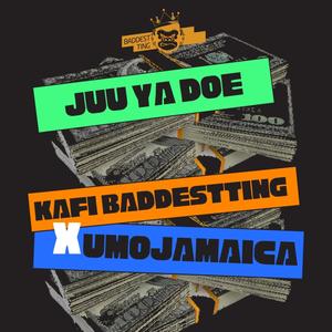 JUU YA DOE (feat. Umojamaica)