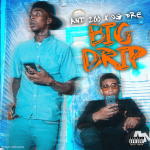 Big Drip (Explicit)