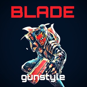 Blade (Explicit)