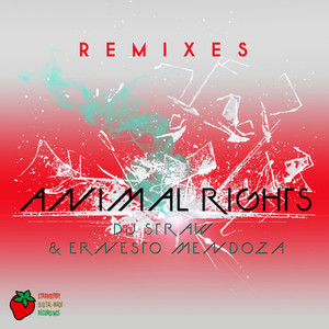 Animal Rights (Remixes)