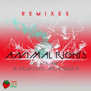 Animal Rights (Jozh Mejia Remix)