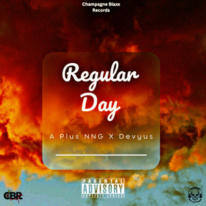 Regular Day (Explicit)