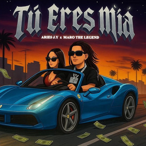 Tu Eres Mia (Explicit)