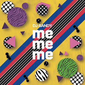 Me Me Me