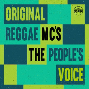 Original Reggae MC's - The People's Voice