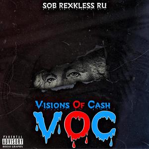 Visions Of Cash (Explicit)