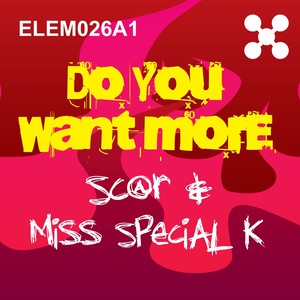 Do You Want More (Original Mix)