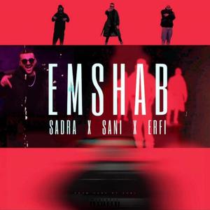 Emshab (feat. Sani & Erfi)