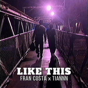 LIKE THIS (feat. Fran Costa) (Explicit)