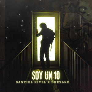 Soy Un 10 (feat. Santiel nivel)