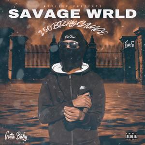 Savage World (Explicit)