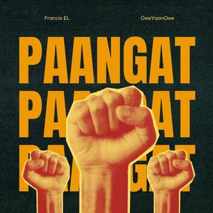 Paangat (feat. GeeYaanGee)