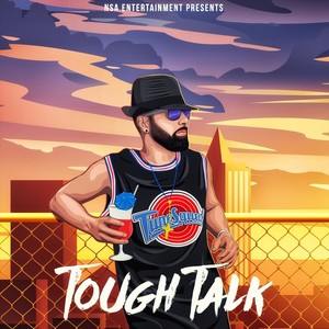 Tough Talk (Explicit)