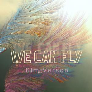 We Can Fly (Instrumental)