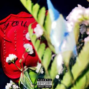 You(feat. Yungeen Julio & Envy) (Explicit)