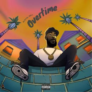 Overtime (Explicit)